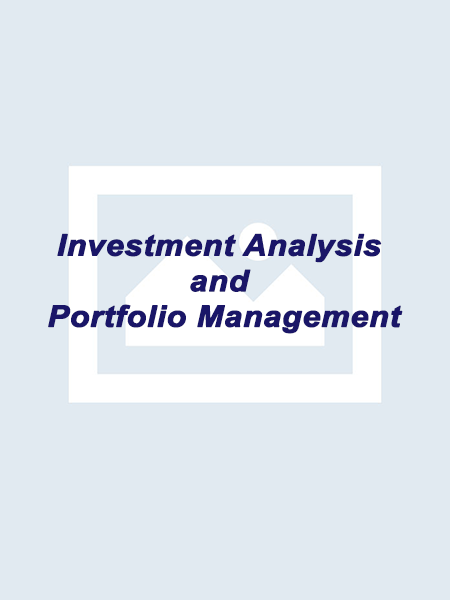 Investment Analysis and Portfolio Management
