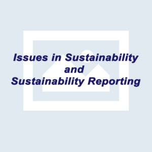 Issues in Sustainability and Sustainability Reporting